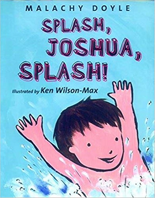 Splash, Joshua, Splash!-..