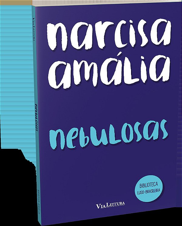 Nebulosas - Narcisa Amália..-