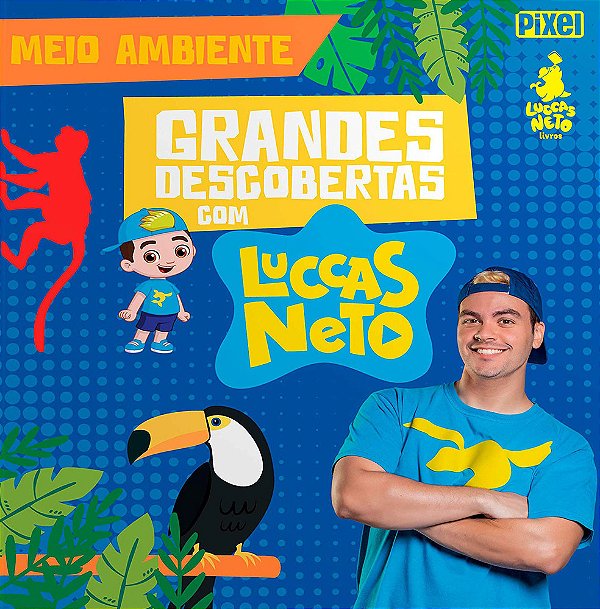 Grandes Descobertas Com Luccas Neto - Meio Ambiente