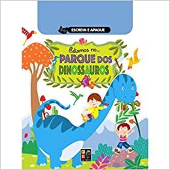 Escreva E Apague - Estamos No Parque Dos Dinossauros