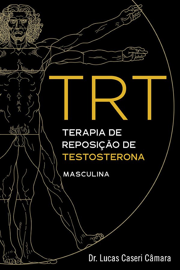 Trt Terapia De Reposição De Testosterona Masculina