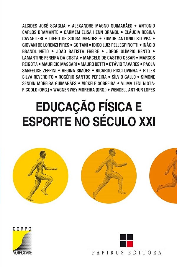 Educação Física E Esporte No Século XXI