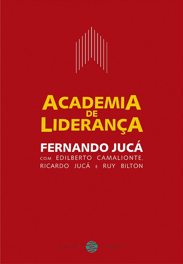 Academia De Liderança Como Desenvolver Sua Capacidade De Liderar
