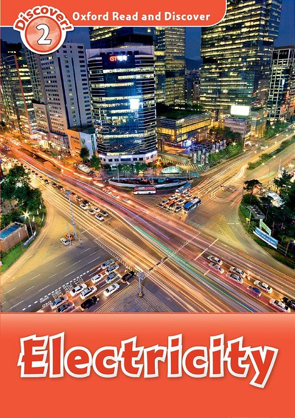 Electricity - Oxford Read And Discover - Level 2..-