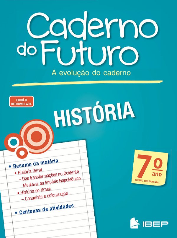 Caderno Do Futuro História 7º Ano 7º Ano