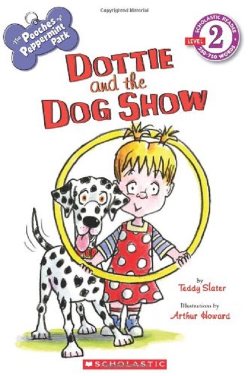 Dottie And The Dog Show - Scholastic Reader - Level 2-..