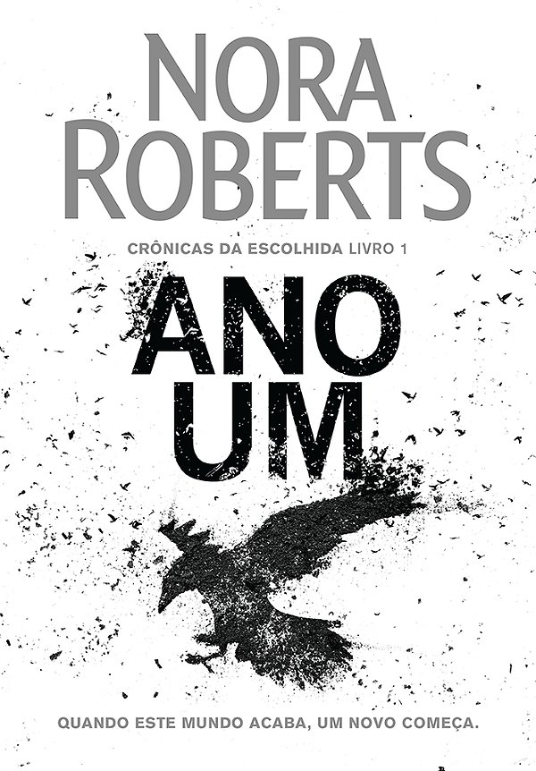 Ano Um (Crônicas Da Escolhida – Livro 1)