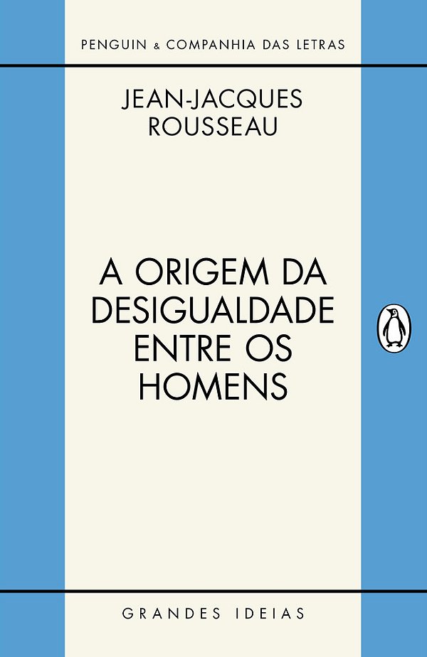 A Origem Da Desigualdade Entre Os Homens