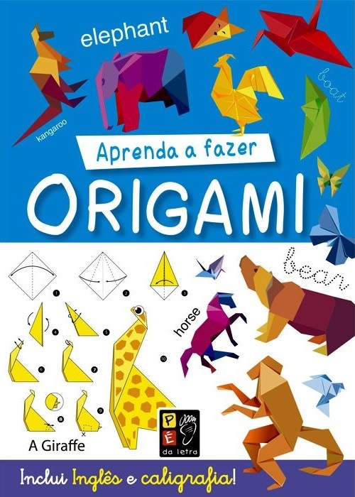 Aprenda A Fazer Origami - Inclui Inglês E Caligrafia..-