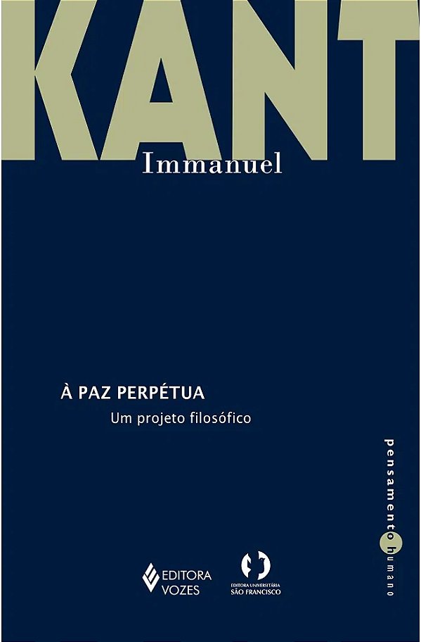 A Paz Perpétua: Um Projeto Filosófico..-