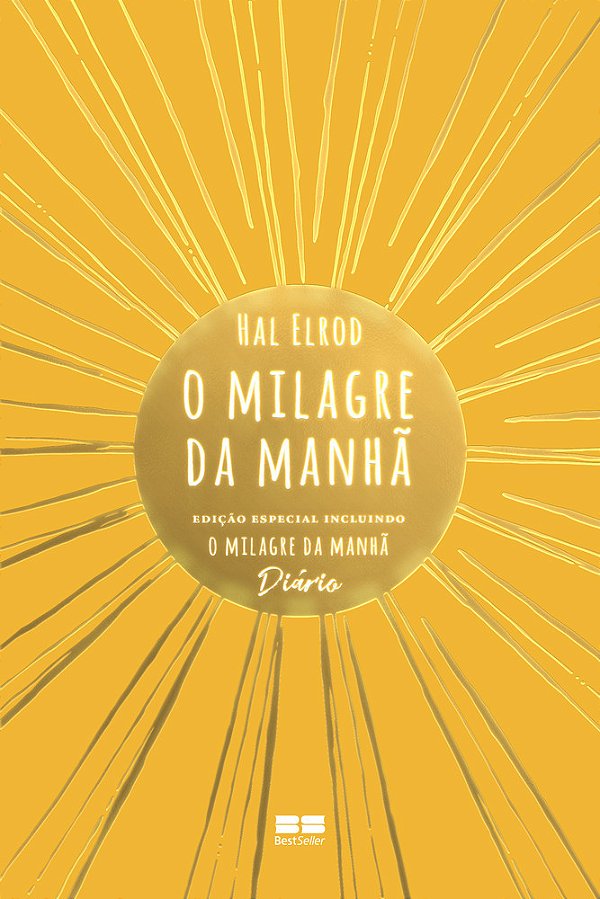 O Milagre Da Manhã (Edição Especial) - Incluindo O Milagre Da Manhã