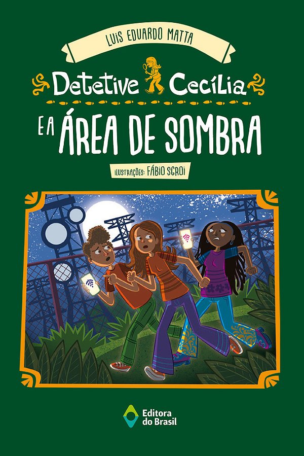 Detetive Cecília E A Área De Sombra..-
