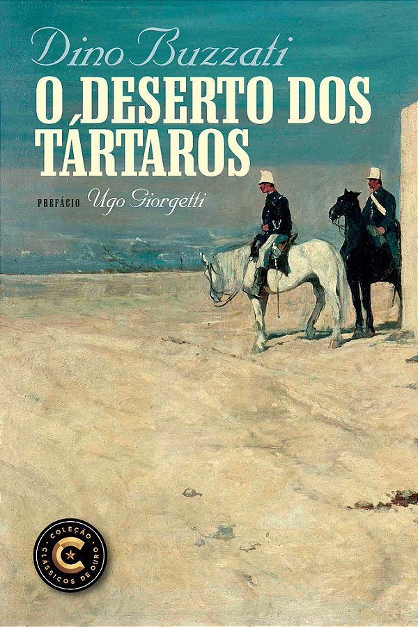 O Deserto Dos Tártaros..-