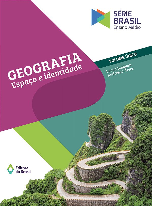 Geografia - Espaço E Identidade - Volume Único - Ensino Médio