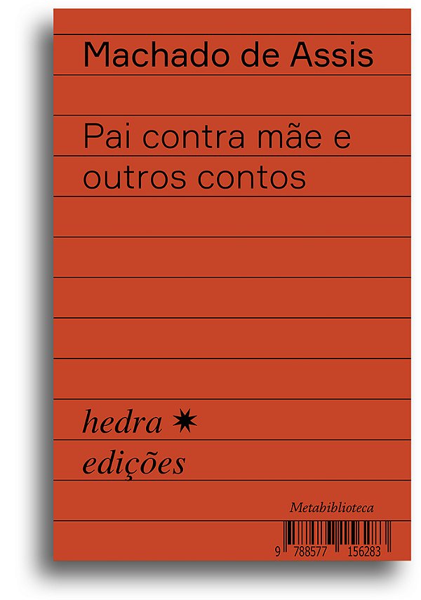 Pai Contra Mãe E Outros Contos..-