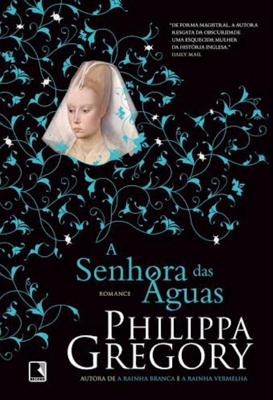 A Senhora Das Águas (Vol. 3)..-