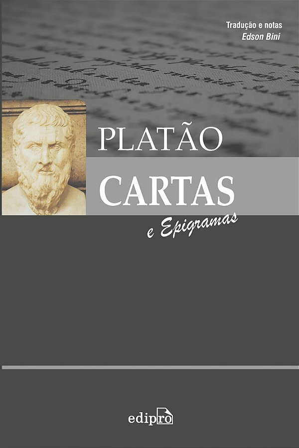 Platão - Cartas E Epigramas