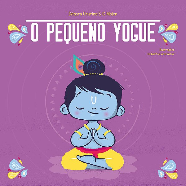 O Pequeno Yogue Yoga Para Crianças