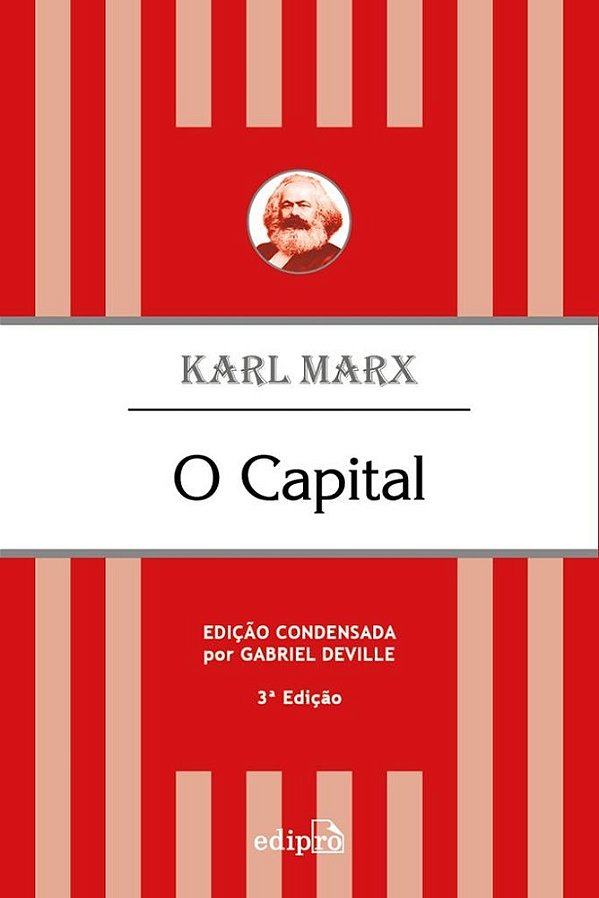 O Capital Edição Condensada..-