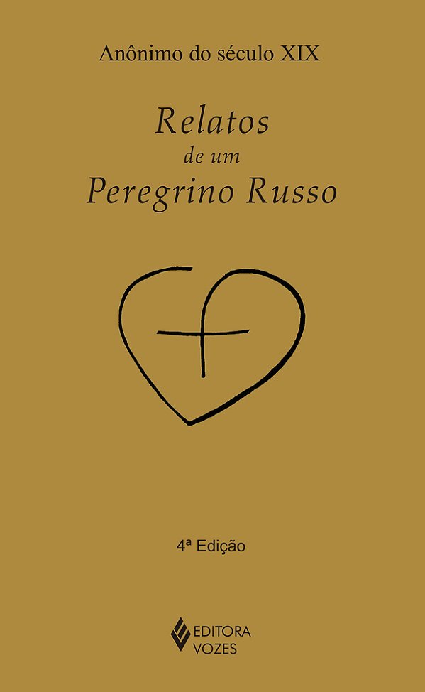 Relatos De Um Peregrino Russo..-