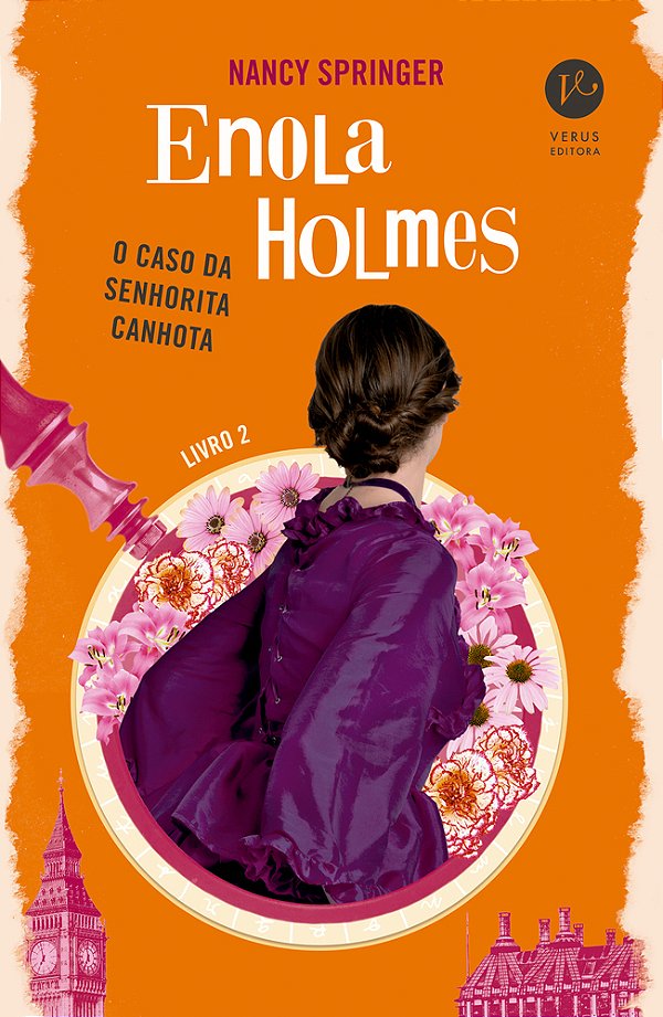 Enola Holmes: O Caso Da Senhorita Canhota (Vol. 2)