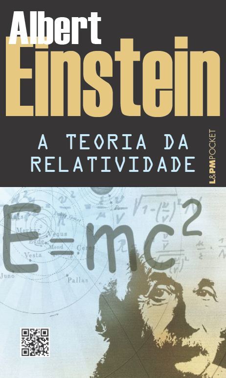 Teoria Da Relatividade: Sobre A Teoria Da Relatividade Especial E Geral..-