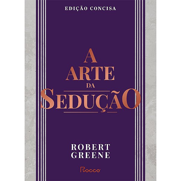 A Arte Da Sedução Edição Concisa
