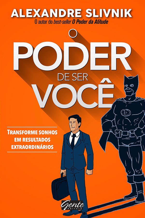 O Poder De Ser Você..-