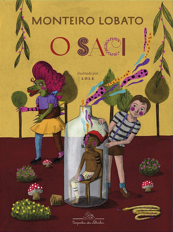 O Saci (Edição De Luxo)