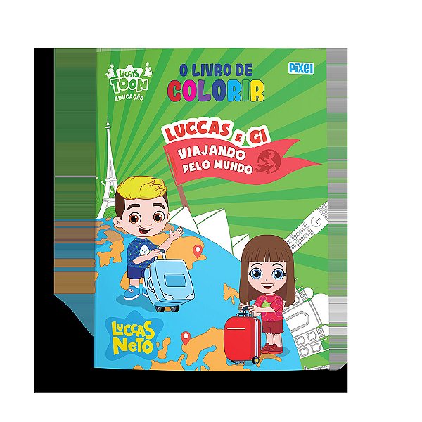 O Livro De Colorir Luccas E Gi Viajando Pelo Mundo