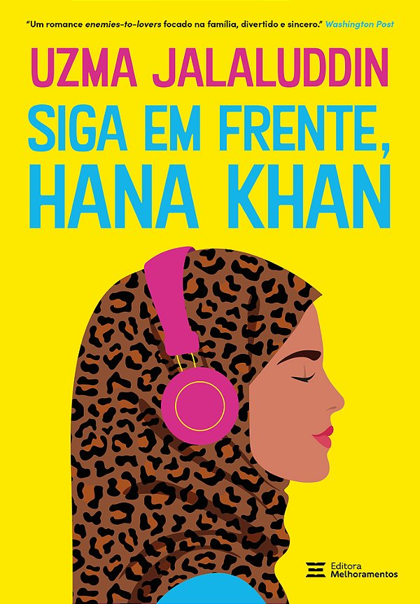 Siga Em Frente, Hana Khan