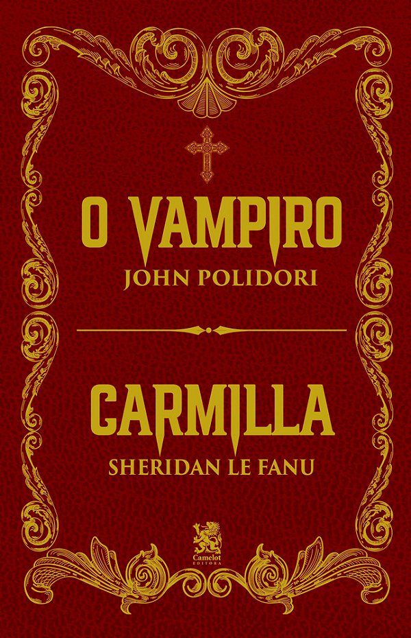O Vampiro | Carmila - Clássicos Góticos