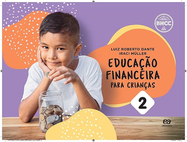 Educação Financeira Para Crianças - Vol. 2