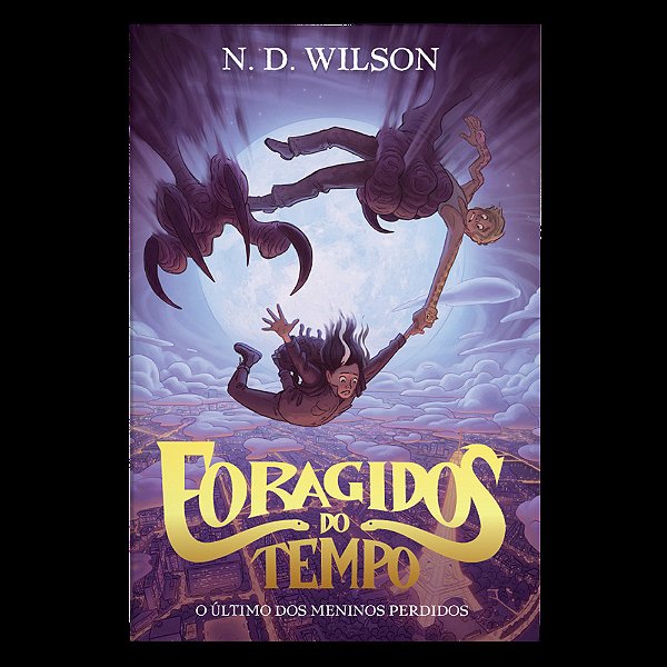 Foragidos Do Tempo O Último Dos Garotos Perdidos