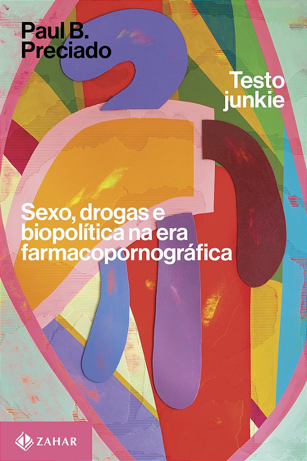 Testo Junkie Sexo, Drogas E Biopolítica Na Era Farmacopornográfica