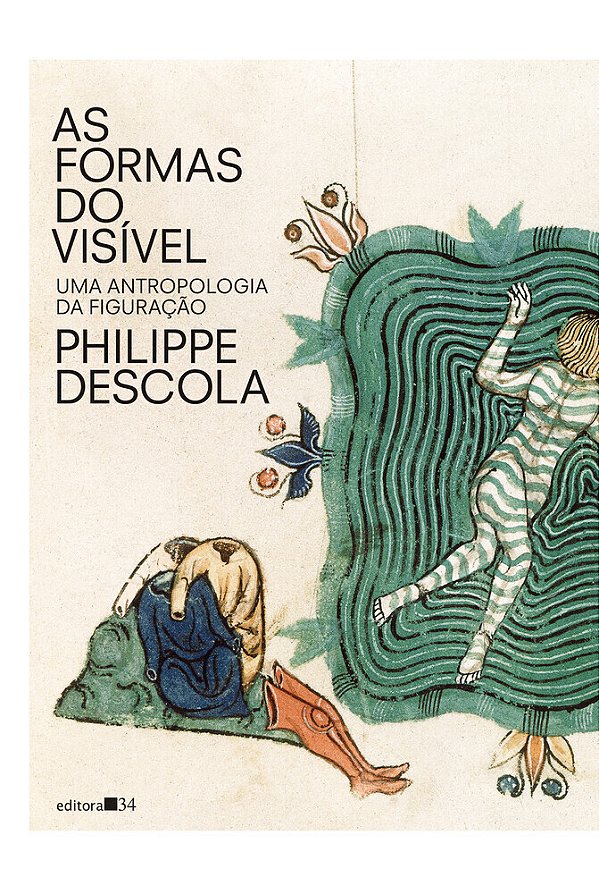 As Formas Do Visível Uma Antropologia Da Figuração