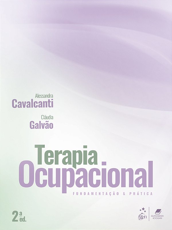 Terapia Ocupacional - Fundamentos E Prática