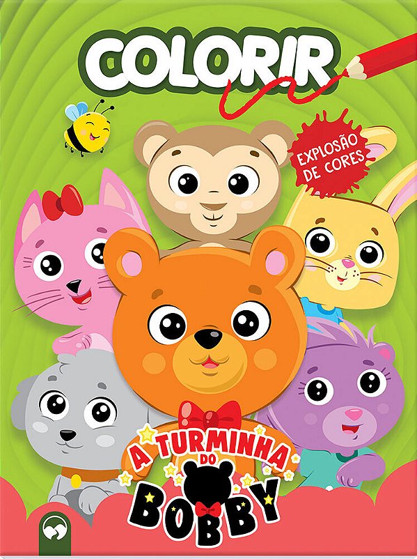 A Turminha Do Bobby Explosão De Cores