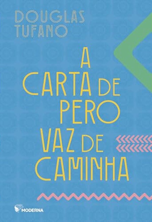 A Carta De Pero Vaz De Caminha