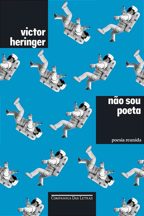 Não Sou Poeta Poesia Reunida