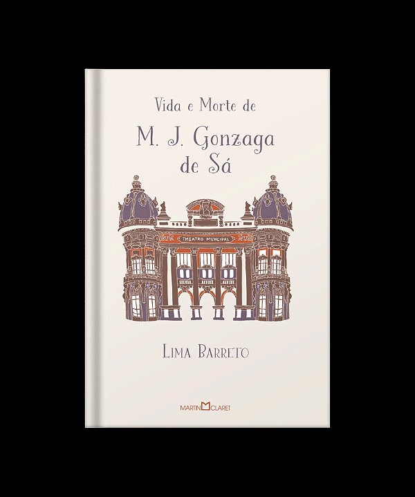 Vida E Morte De M. J. Gonzaga De Sá