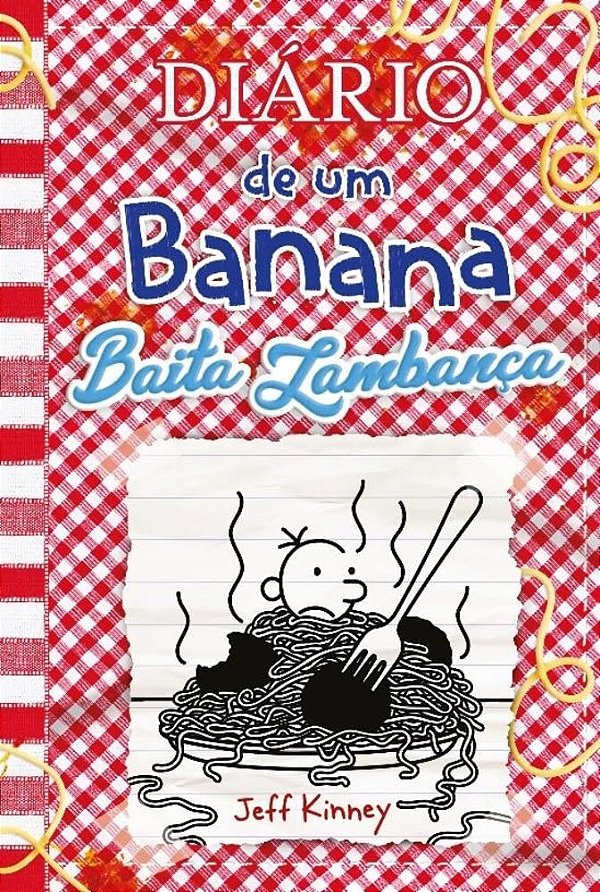 Diário De Um Banana 19 - Baita Lambança