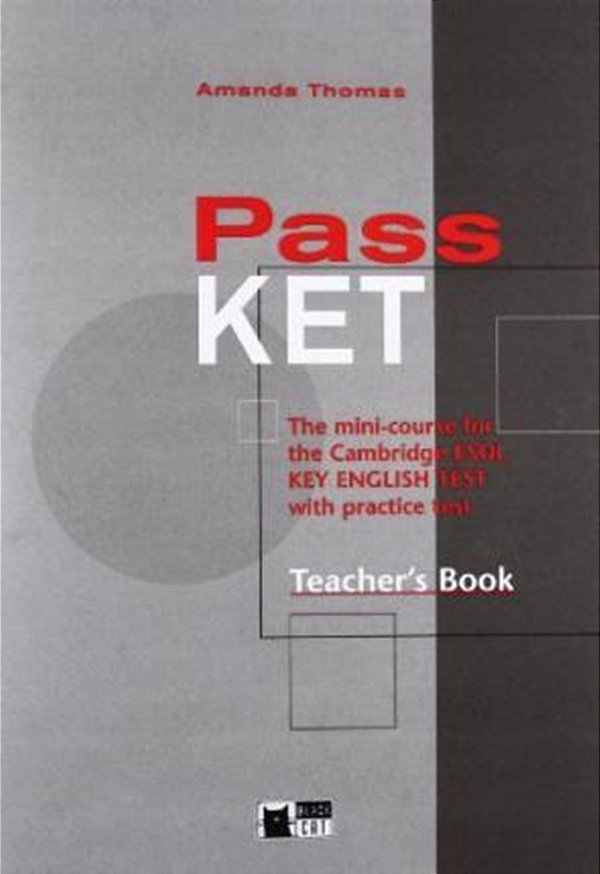 Pass Ket - Teacher's Book With Audio CD-..