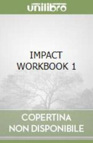 Impact 1 - Workbook With Audio CD-..