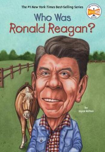 Who Was Ronald Reagan?-..