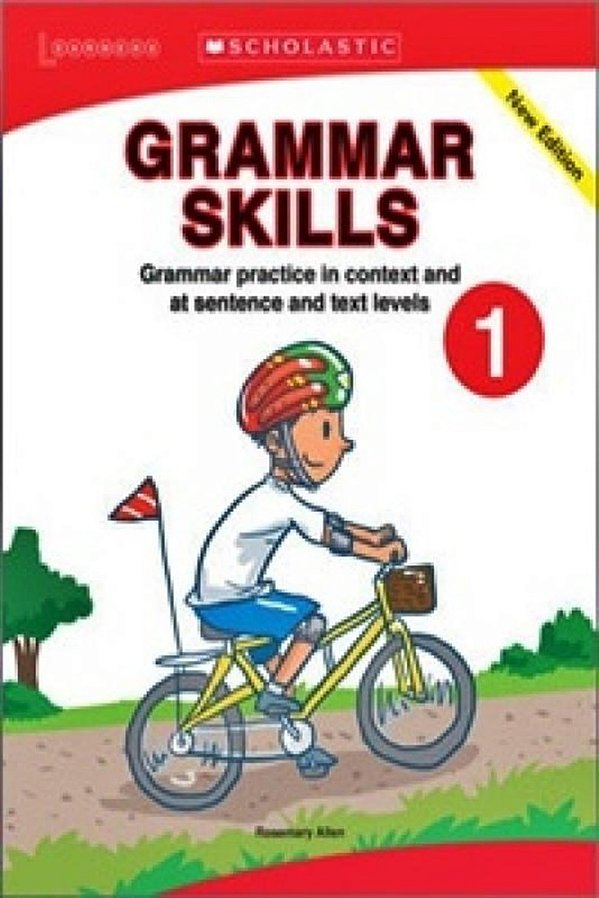 Grammar Skills 1 - Grammar Practice In Context And At Sentence And Text Levels-..