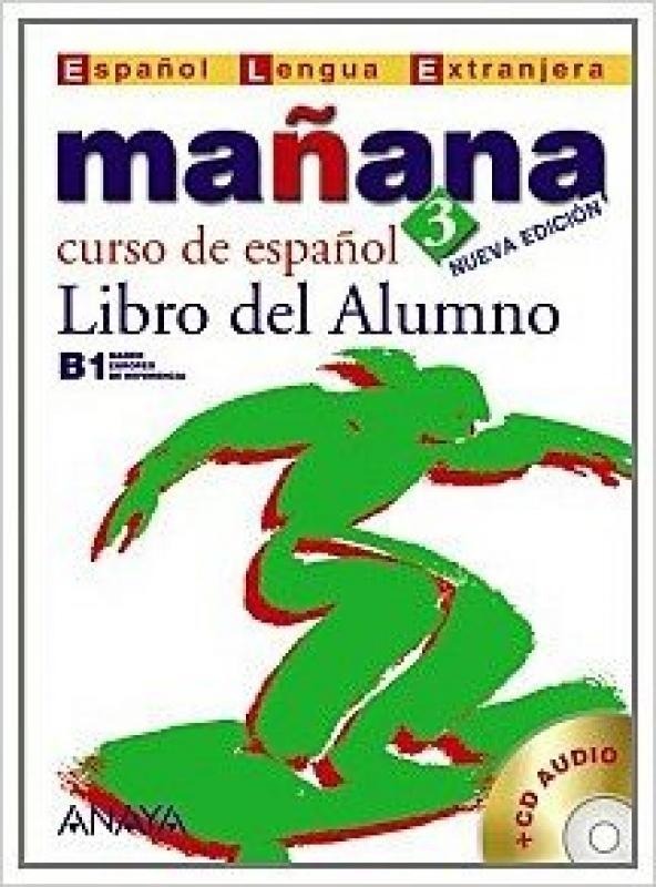 Mañana 3 - Libro Del Alumno Con CD Audio-..