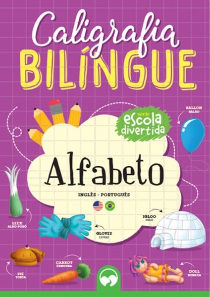 Caligrafia Bilíngue - Alfabeto - Vale Das Letras