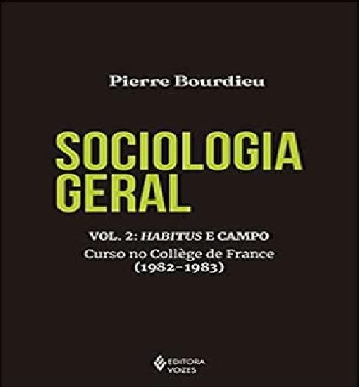 Sociologia Geral Vol. 2..-