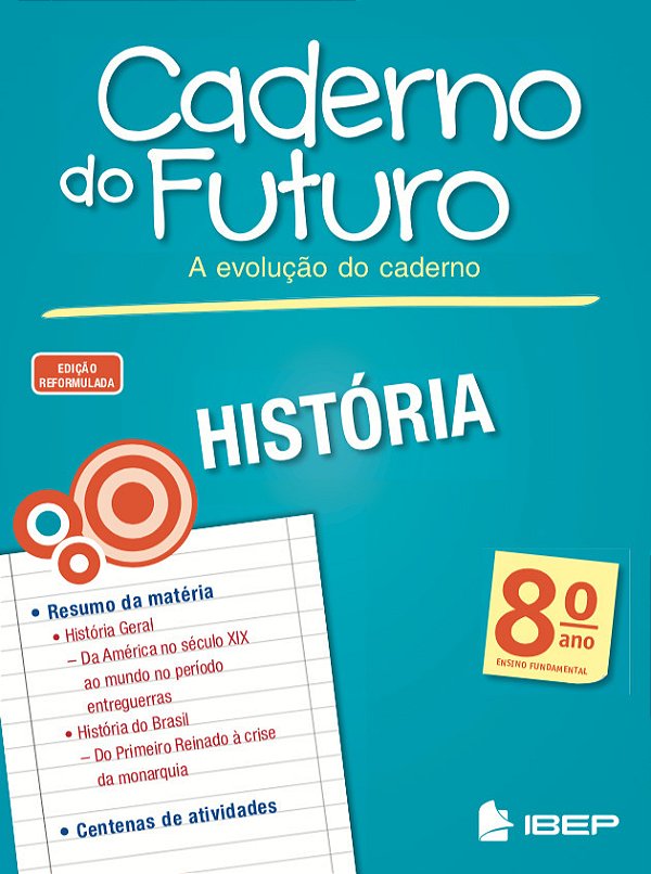 Caderno Do Futuro História 8º Ano 8º Ano